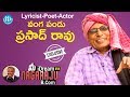 Lyricist Vangapandu Prasada Rao Exclusive Interview- Talking Politics