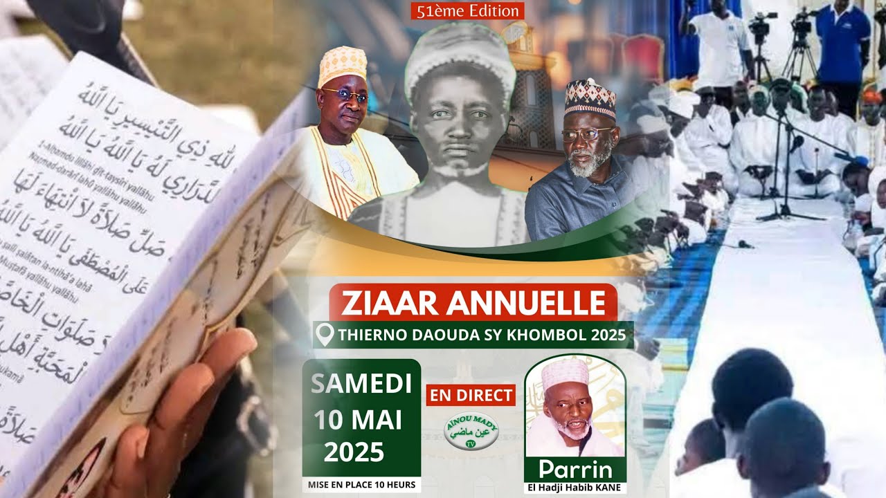 🔴 DIRECT : Ziara Thierno Daouda Sy (RTA) | Khombole Keur Yakham Edition ...