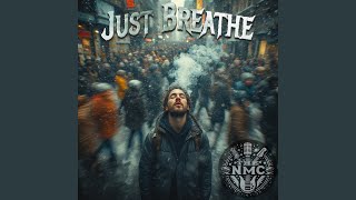Just Breathe - The NMC