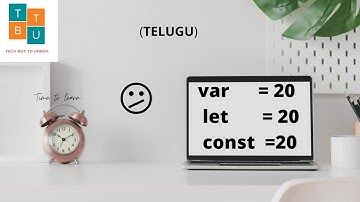 var vs let vs const in Javascript in Telugu