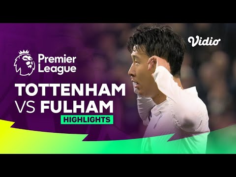 gatotkacatoto x biskuat4d - Highlights - Tottenham vs. Fulham | Premier League 23/24