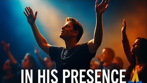 In Your Presence - ( 2025 Concept Musical Video )