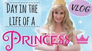 Day in the life of a Princess Performer | VLOG