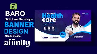 BARASHADA || affinity Course Af-Soomaali | Casharka 6aad | #banner #design | Maan Graphics 2026