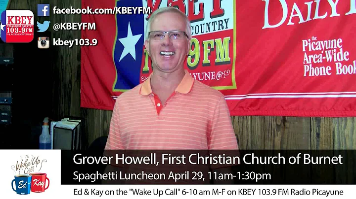 Grover Howell, First Christian Church of Burnet Sp...