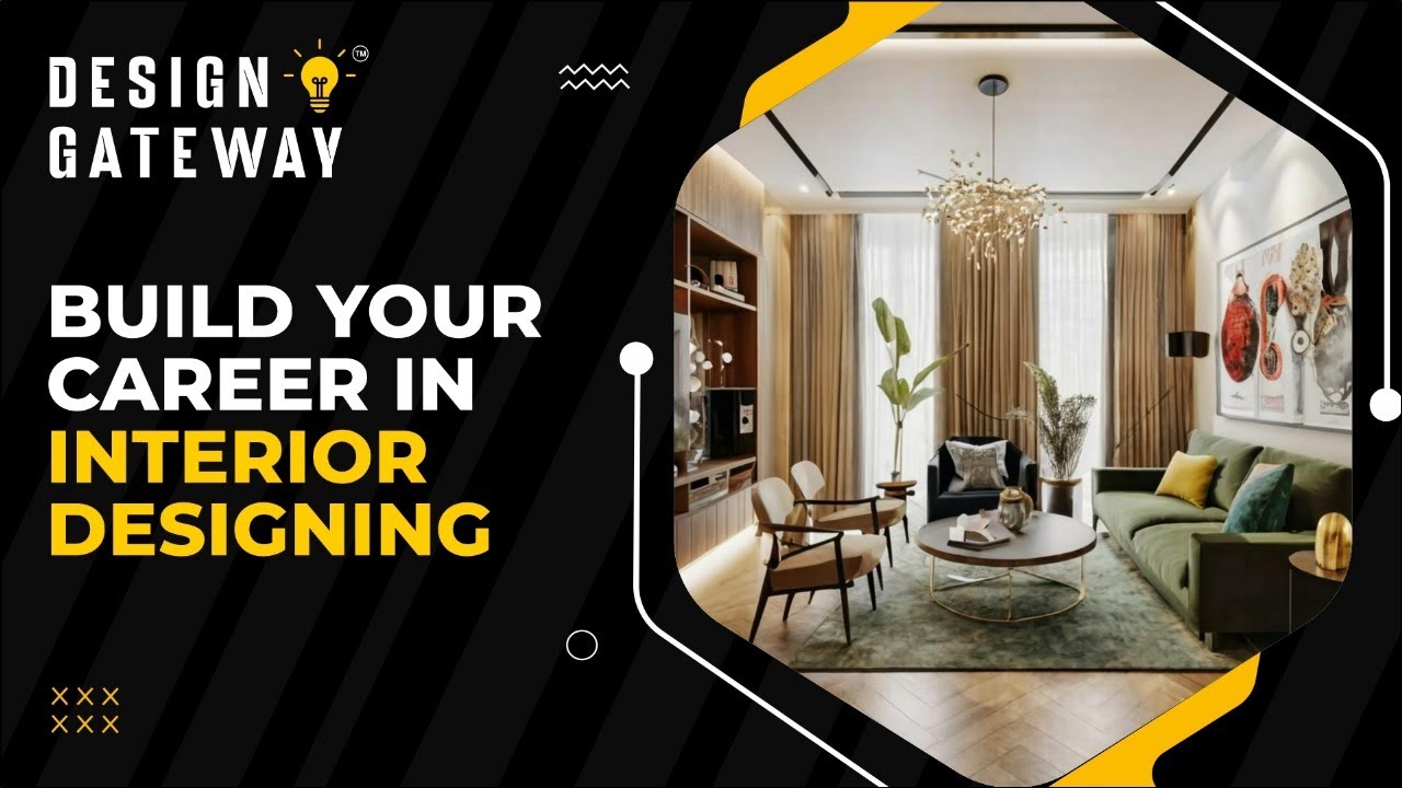 Build Your Career in Interior Designing with Design Gateway - YouTube