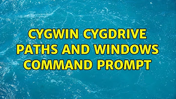 cygwin cygdrive paths and Windows Command Prompt (3 Solutions!!)