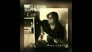 John Lennon - Whatever Happened To