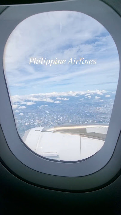 Philippine Airlines #pal #airflight #aircraft #philippineairlines #flightvlog #travelvlog #shorts