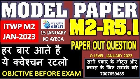 O Level M2-R5 Model Paper 100 Question Live Before Exam 15 January 2023 Most important IT Tools m2r5