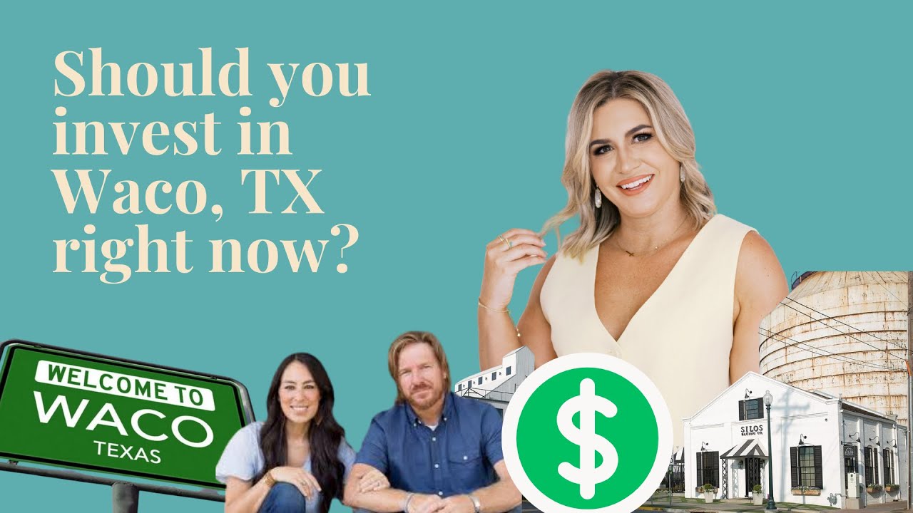 Should you invest in Waco, TX right now? YouTube