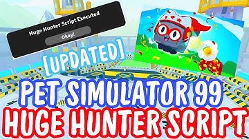 [💥CANNON TYCOON💣] *NEW* PET SIMULATOR 99 HUGE HUNTER SCRIPT | PASTEBIN 2025