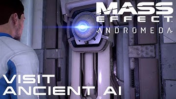 Mass Effect Andromeda - Visit Ancient AI at Aya