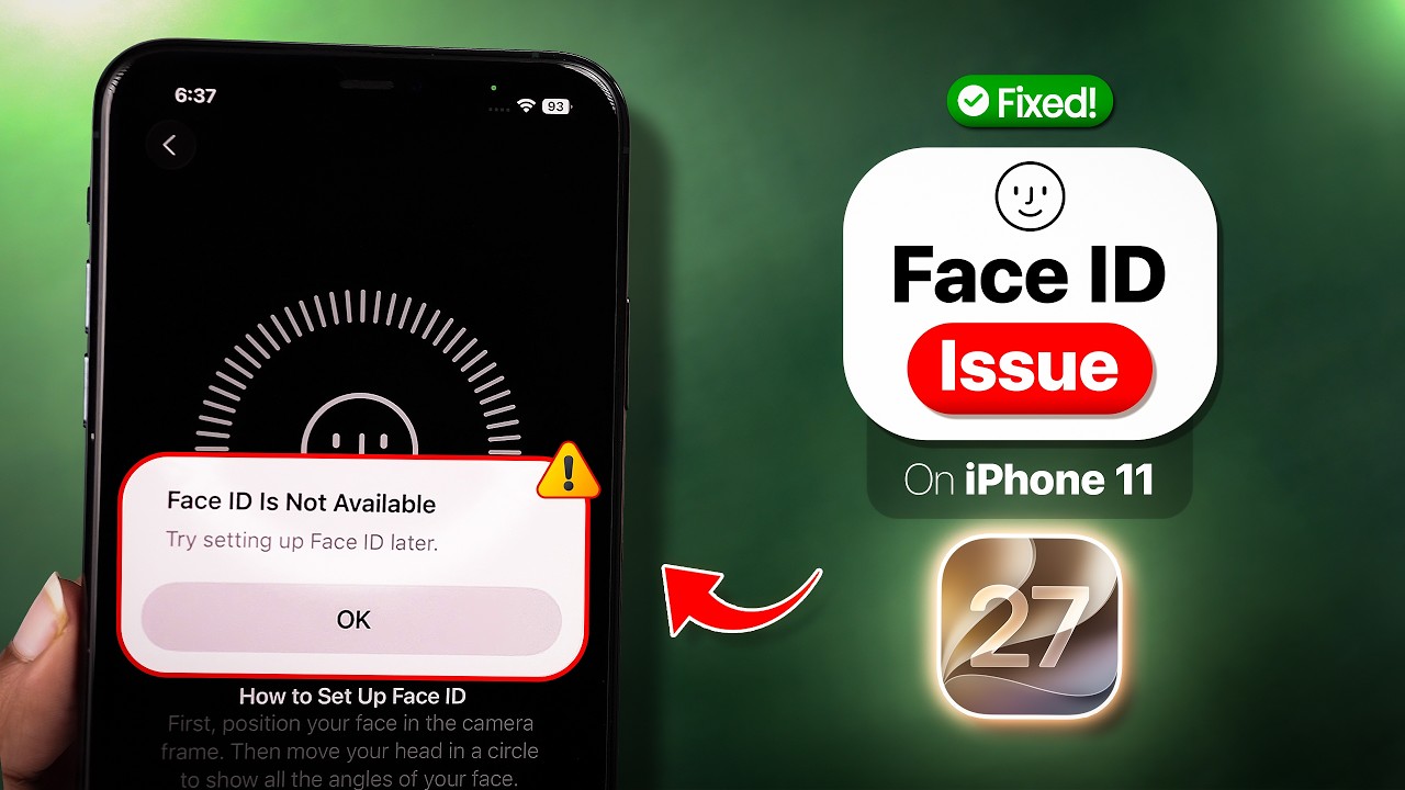 iPhone 11 Face ID Not Working on iOS 27? [Not Available/Unable to