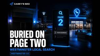 Stuck on Page 2 in Westminster Here's Why Customers Skip You