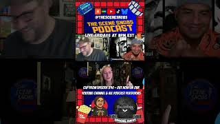 The Scene Snobs Podcast ep 390 Clip is Out Now on Video &amp; Podcast formats everywhere.