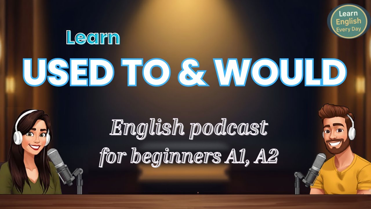 Childhood Memories & Hometowns | Learn Past Tense with Used to & Would