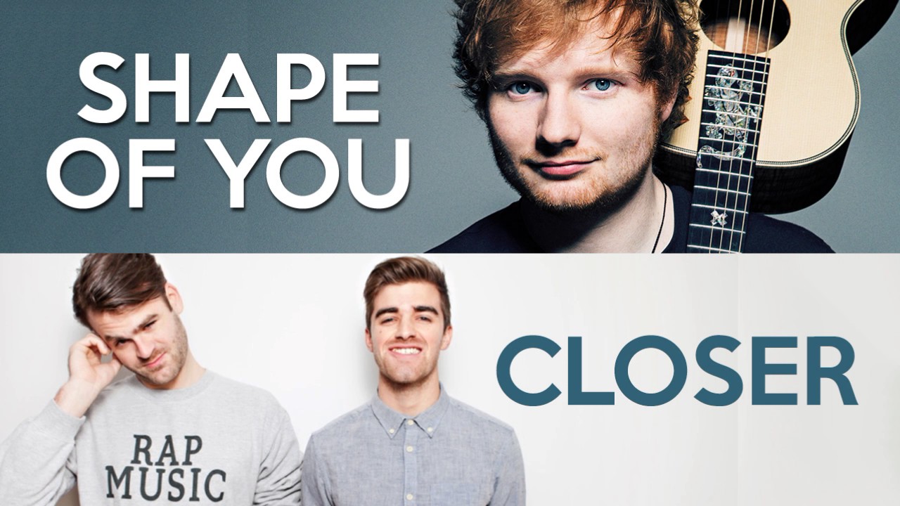 MASHUP - Shape of You vs Closer (Ed Sheeran, Chainsmokers, Halsey)