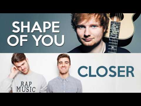 MASHUP - Shape of You vs Closer (Ed Sheeran, Chainsmokers, Halsey)