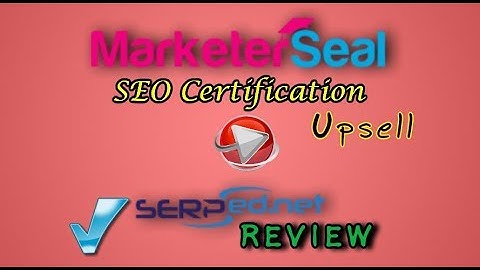 MarketerSeal SEO Certification Upsell: Serped.net Review