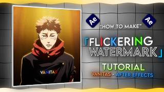 How To Make Flicker Fade Watermark | After Effects Tutorial