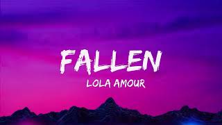 Fallen Lyrics -  Lola Amour