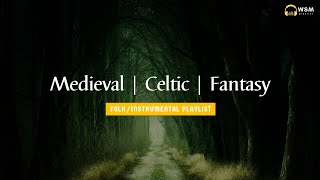Medieval Celtic Fantasy Music | Folk, Instrumental