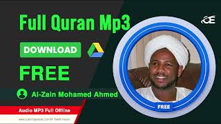 Al Zain Mohamed Ahmed Holy  Quran mp3 zip Files free Download screenshot 5