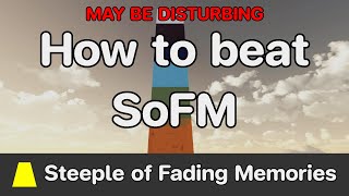 Download Lagu EToH - Steeple of Fading Memories (SoFM) guide MP3