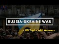 Russia ukraine war  gd topic  group discussion topics with answers