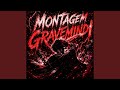 MONTAGEM GRAVEMIND (SPEED UP)