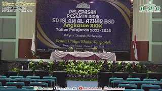 WISUDA & PELEPASAN ANGKATAN XXVIII - SD ISLAM AL AZHAR BSD TP 2022 / 2023