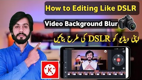 How to change video Background in kinemaster || Blur Video Background  2021