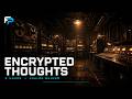 Encrypted Thoughts | Dark Ambient Trip-Hop for Deep Work &amp; Study | 2 Hours Analog Focus