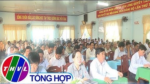 THVL | Đại biểu Quốc hội tiếp xúc cử tri huyện Mang Thít