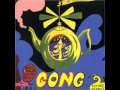 Gong  - Radio Gnome Invisible