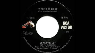 1965 Elvis Presley - It Feels So Right