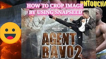 HOW TO CROP ANY IMAGE BY USING SNAPSEED