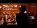 Capture de la vidéo Making-Of | Captations Orchestre De Douai & Collectif Des Routes