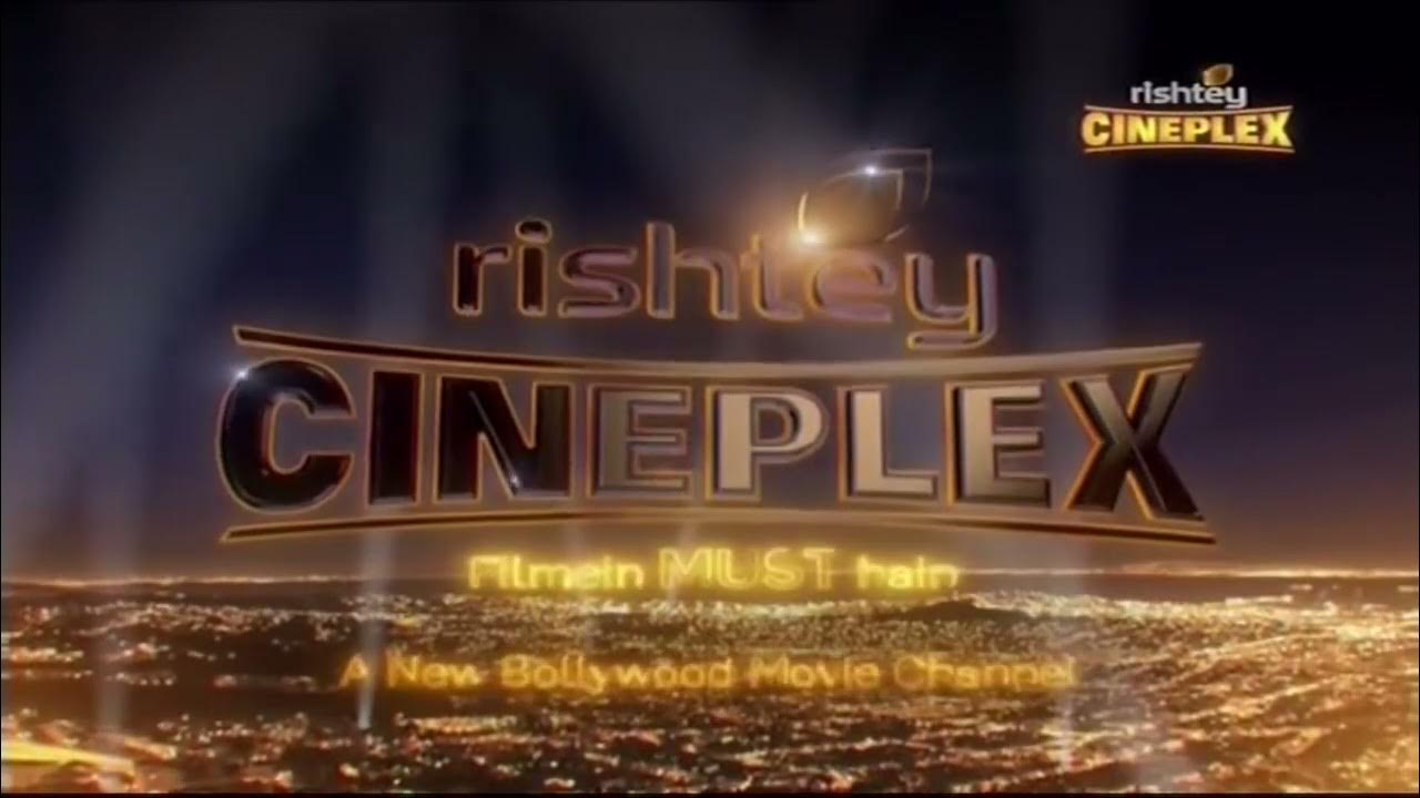 rishtey-cineplex-2016-ident-youtube