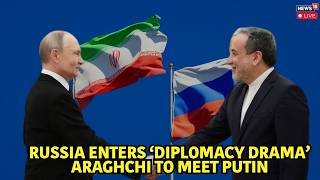 LIVE | Russia-Iran Alliance Deepens: Araghchi-Putin Meeting To Reshape West Asia Power Dynamics