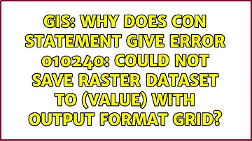 Why does CON statement give ERROR 010240: Could not save raster dataset to (value) with output...