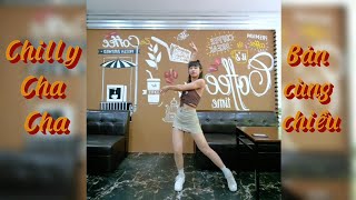 CHILLY CHA CHA | Bản cùng chiều | Phương Linh Dance fitness