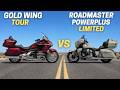 2026 Honda Gold Wing Tour Vs. 2026 Indian Roadmaster PowerPlus Limited