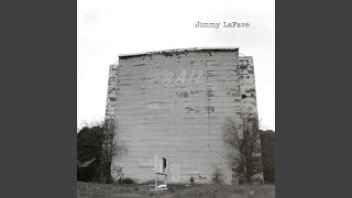 Video thumbnail of "Jimmy LaFave - Loved You Like Rainbows"