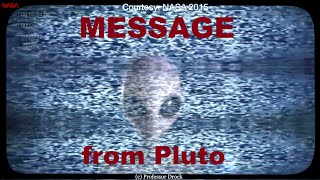 ALIEN MESSAGE from PLUTO - The UFO Files * MENSAJE EXTRATERRESTRE de PLUTO