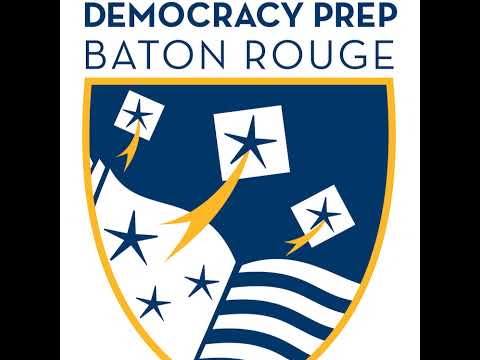 Democracy Prep Baton Rouge Live Stream