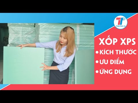 Video: Xốp để cách nhiệt. Đặc điểm, kích thước, giá cả