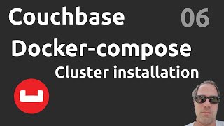 Cluster avec docker-compose - #Couchbase 06