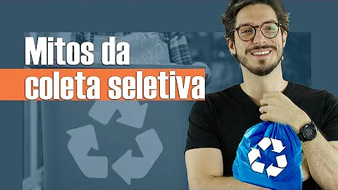 Como é feita a coleta seletiva de lixo?